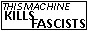 this machines kills fascists button